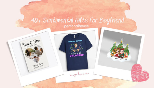 sentimental gifts for boyfriend