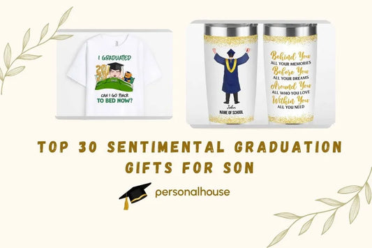 Top 30 Graduation Gifts for Son: Meaningful Ideas for Every Stage of His Journey