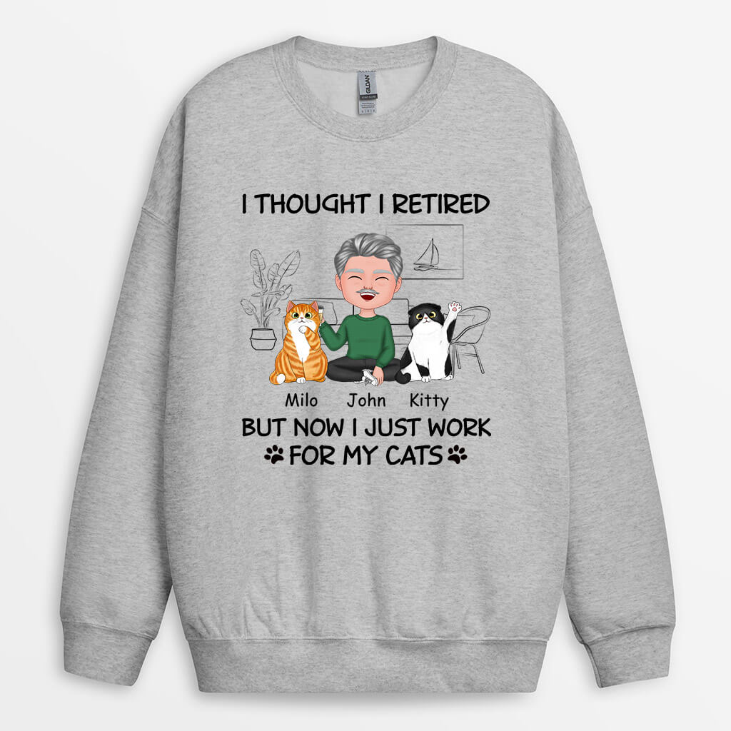 1060WUS1 Personalized Sweatshirt Gifts Retired Cat Cat Lovers