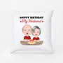 1069PUS2 Personalized Pillows Gifts Birthday Husband Boyfriend