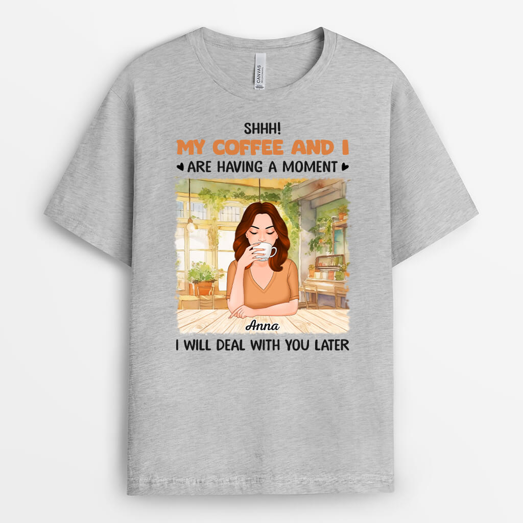 1118AUS1 Personalized T Shirts Gifts Coffee Moment Her