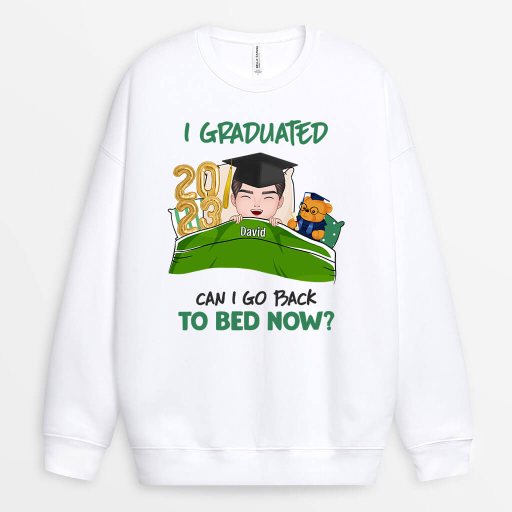 1134WUS1 Personalized Sweatshirt Gifts Graduated Bed Graduates Friends