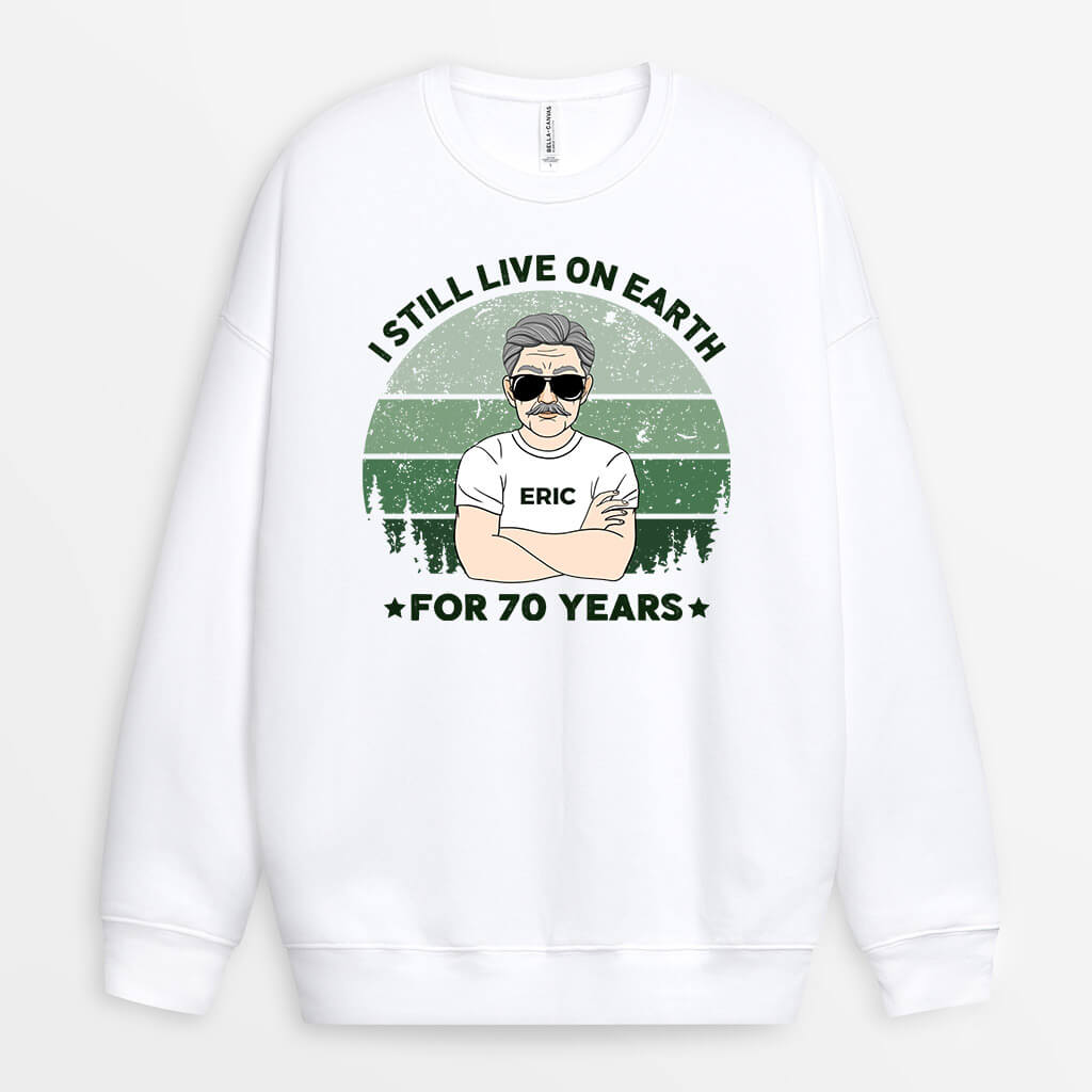 1238WUS2 Personalized Sweatshirts Gifts Live 70th Dad Grandpa