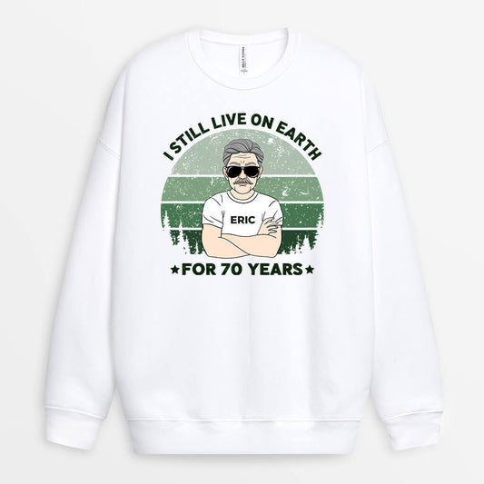 1238WUS2 Personalized Sweatshirts Gifts Live 70th Dad Grandpa