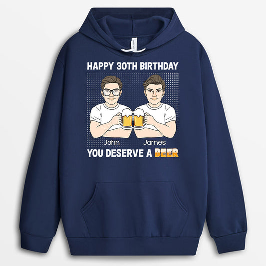 1247HUS1 personalized happy 30th birthday you deserve a beer hoodie