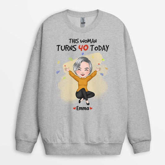 1251wus2 personalized this woman turn 40 today sweatshirt