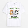 1292AUS1 personalized work hard so my cats have a better life t shirt
