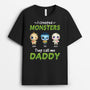 1317AUS1 personalized i created monsters calling me daddy t shirt