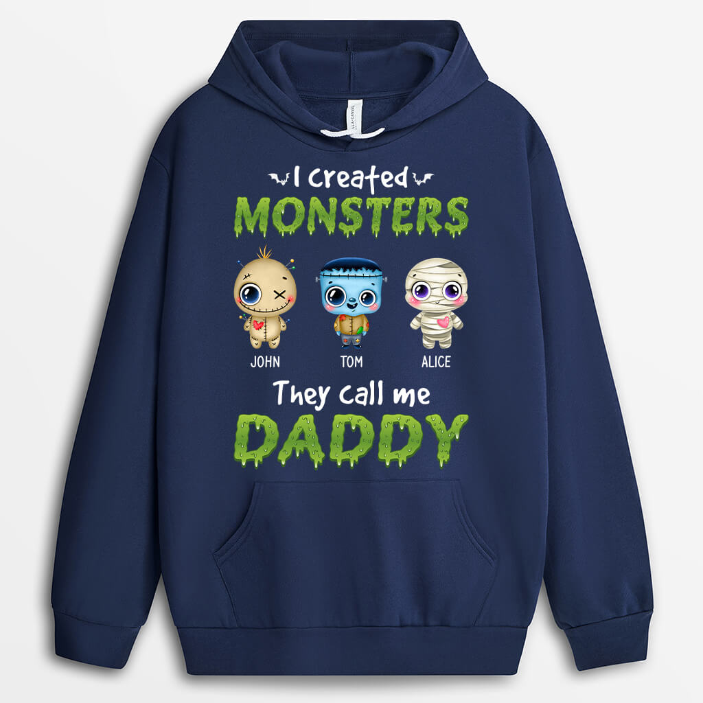 1317HUS2 personalized i created monsters calling me daddy hoodie