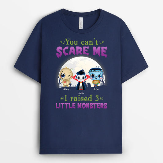 1320AUS2 personalized cant scare me i raised 3 little monsters t shirt
