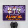 1334DUS1 personalized hope you brought alcohol and cat treats door mat