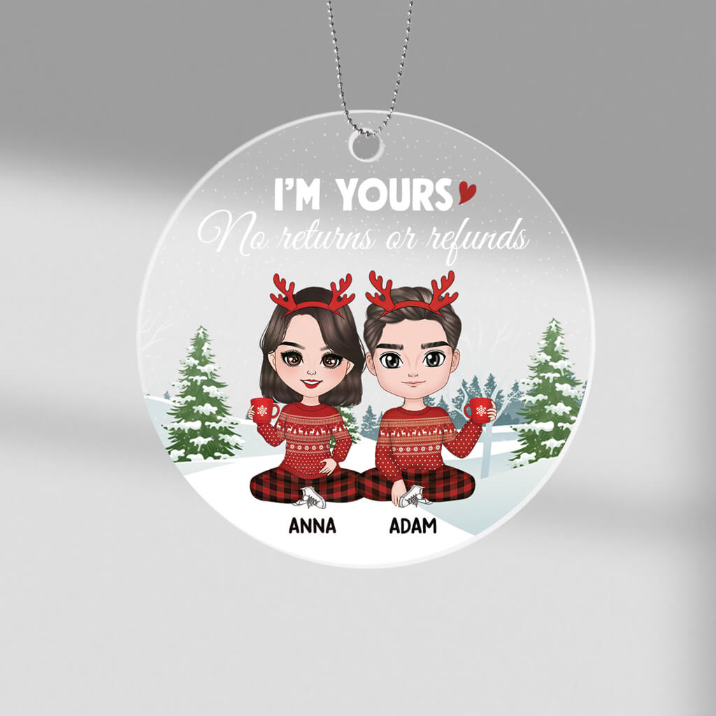 1410OUS1 personalized im yours no returns or refunds ornament