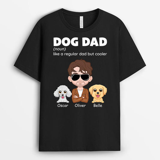 1623AUS1 personalized dog dad like a regular dad but cooler t shirt