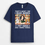 1674AUS2 personalized thats what i do i read books t shirt