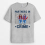 1685AUS1 personalized partners in crime t shirt