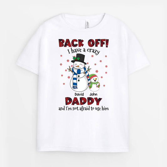 1703AUS1 personalized back off i have a crazy grandpa daddy grandma mommy t shirt