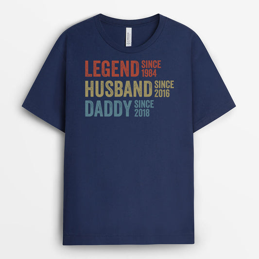 1732AUS2 personalized legend husband dad and papa since t shirt