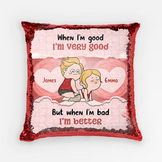 1780PUS1 personalized when im good when im bad sequin pillow