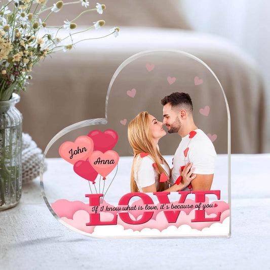 1804RUS2 personalized if i know what is love its because of you acrylic plaque