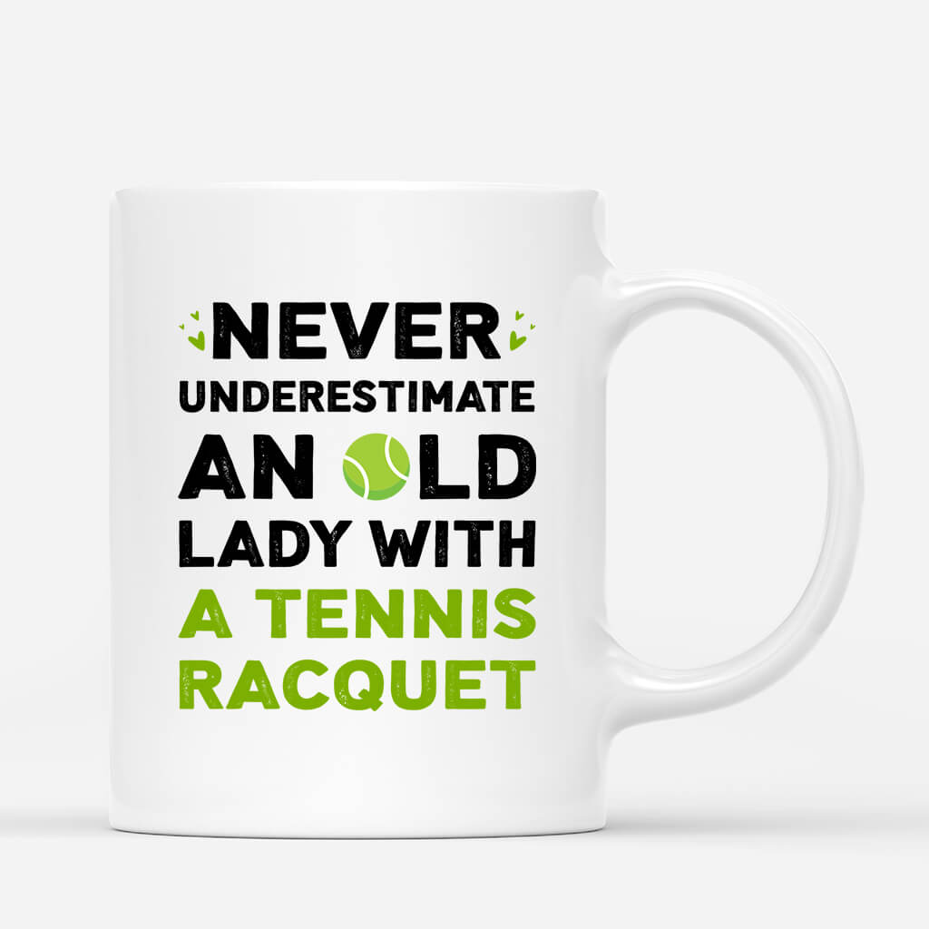 1847MUS3 personalized never underestimate an old lady with a tennis racquet mug