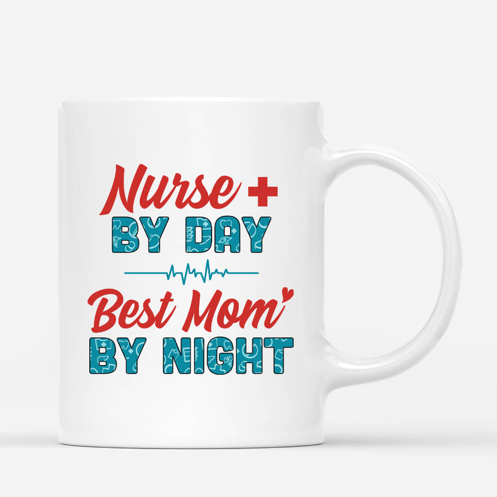 1851MUS3 personalized nurse by day best mom by night mug