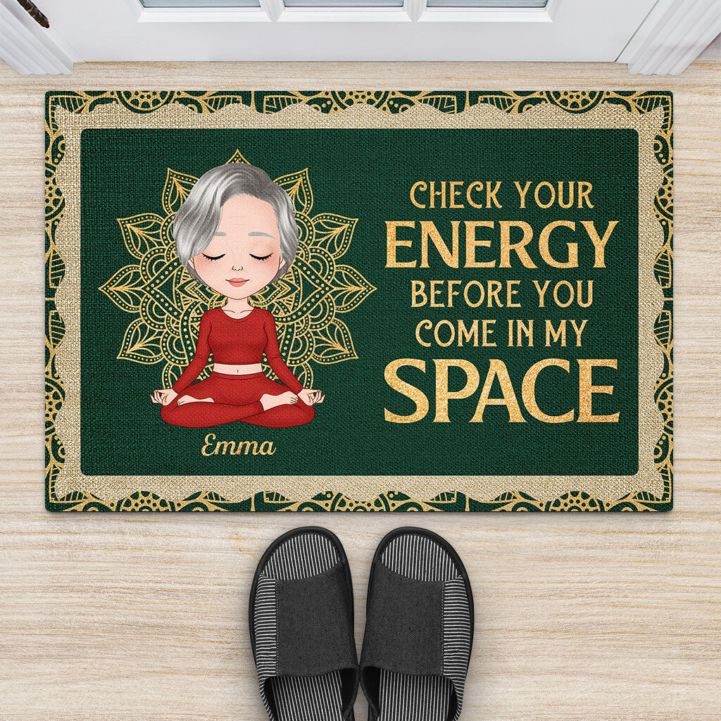 1883DUS2 personalized check your energy before you come in my space doormat