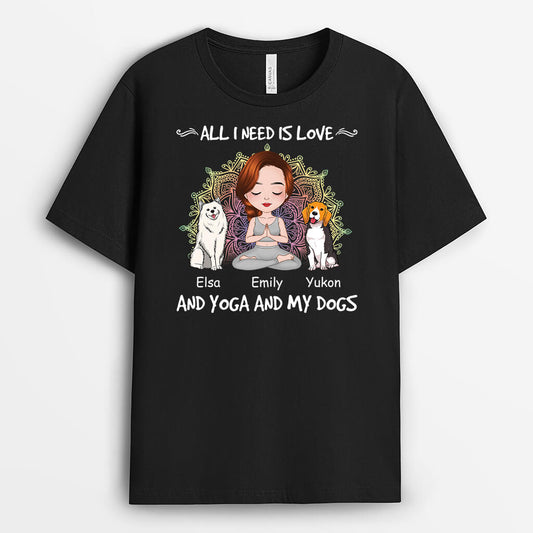 1900AUS1 personalized all i need is love and yoga and my dogs t shirt
