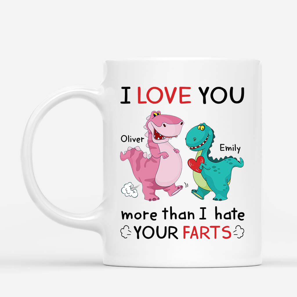 1919US2 personalized i love you more than i hate your farts mug