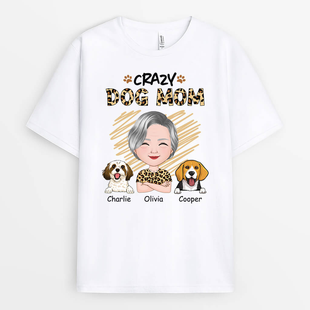 1921AUS1 personalized crazy dog mom t shirt