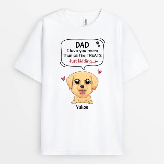 1928AUS2 personalized i love you more than all the treats dog t shirt