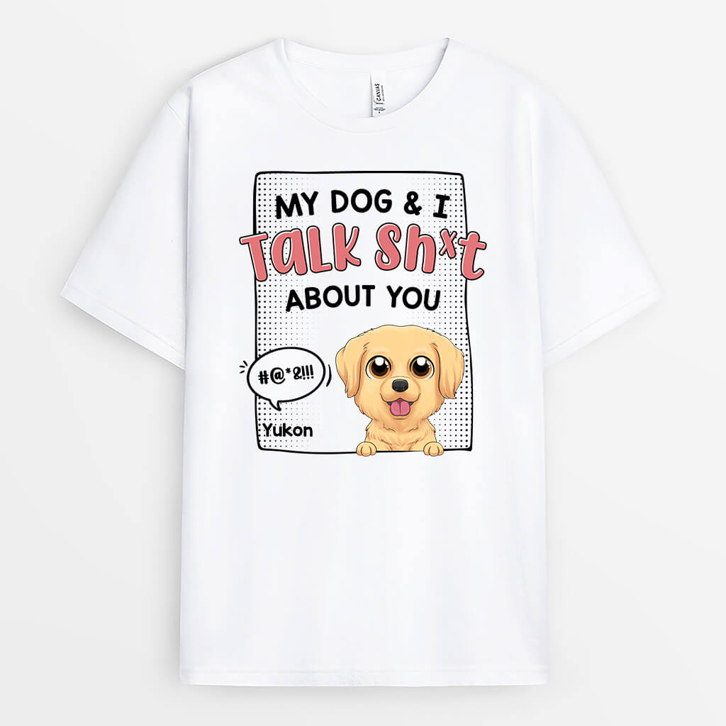1961AUS1 personalized my dog i talk sht about you t shirt