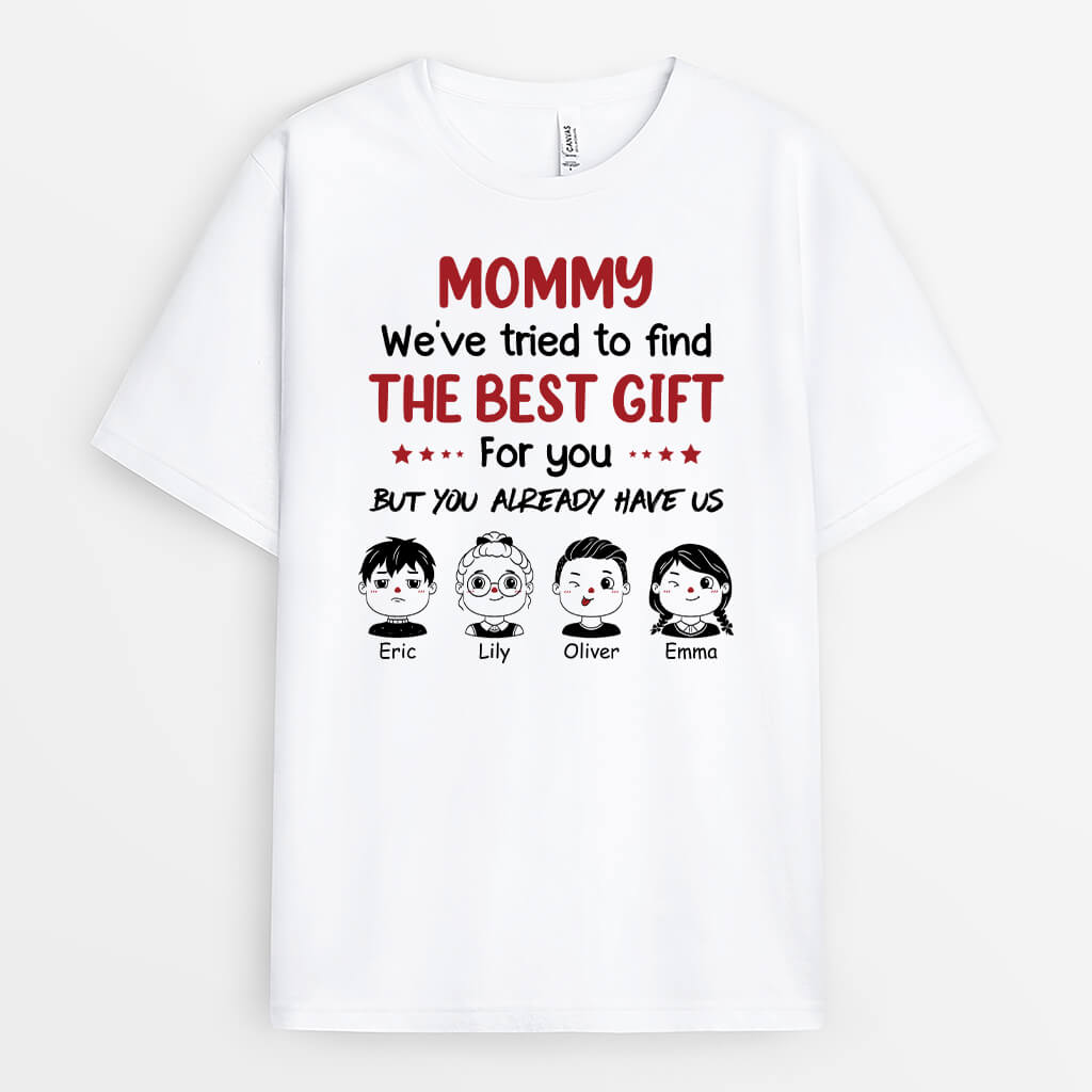 1966AUS1 personalized weve tried to find the best gift for mom t shirt_edee13c9 c63d 4607 be94 6708cda281cf