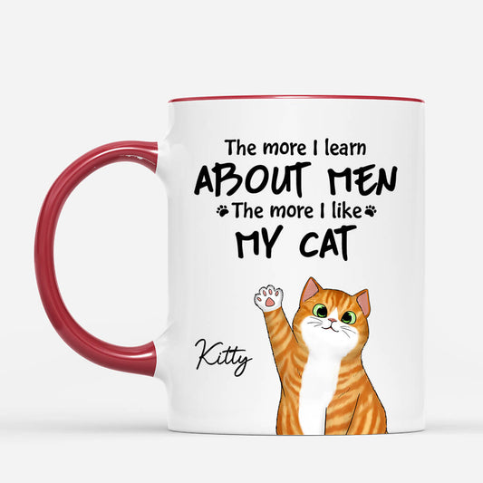 1970MUS2 personalized the more i learn about people the more i like my cat mug