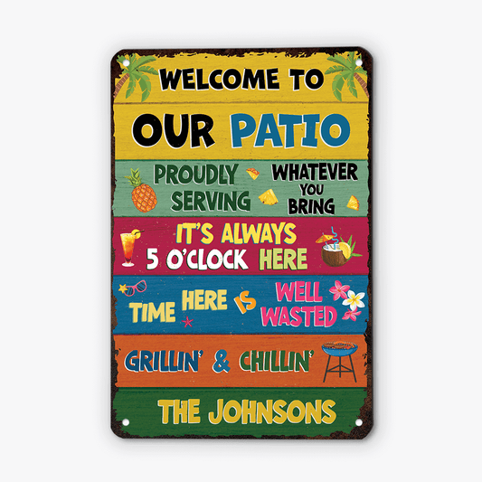 2004EUS1 personalized welcome to our patio metal sign