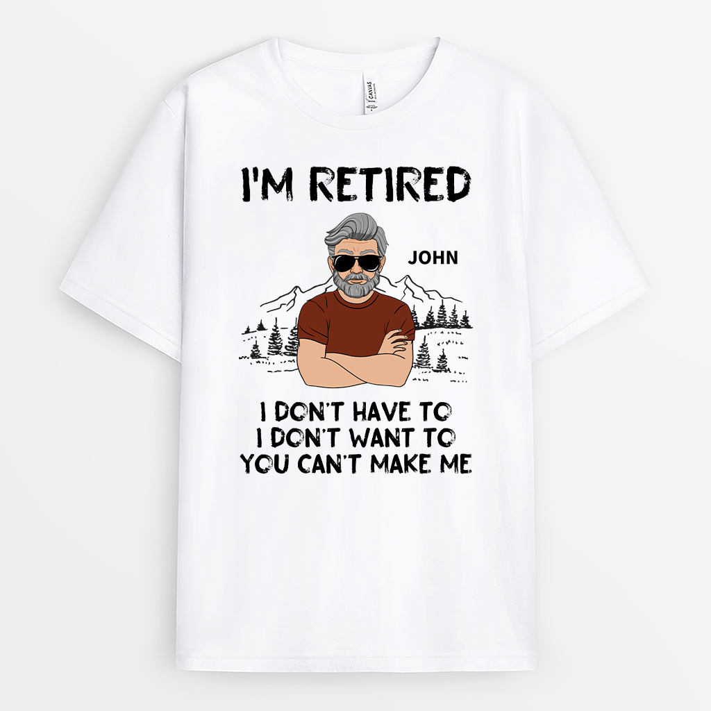 2006AUS1 personalized im retired i dont have to t shirt