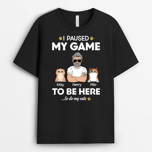 2009AUS1 personalized i paused my game just to be here with cats t shirt