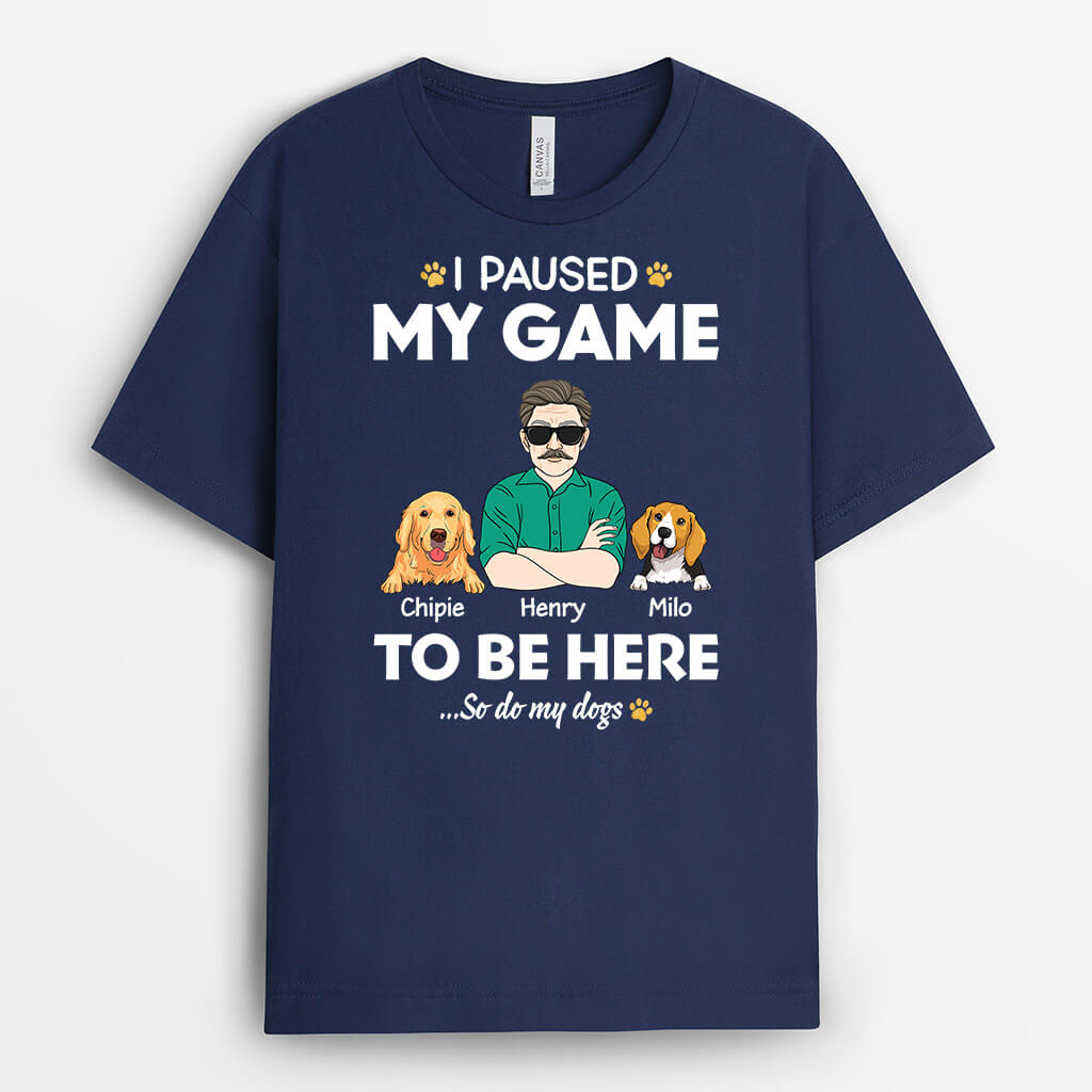 2009AUS2 personalized i paused my game just to be here with dogs t shirt