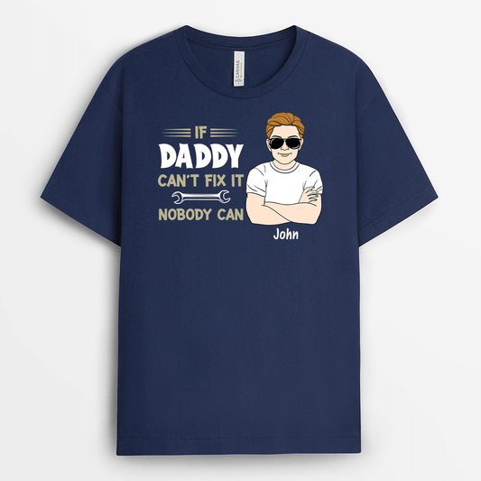 2027AUS1 personalized if dad cant fix it nobody can t shirt
