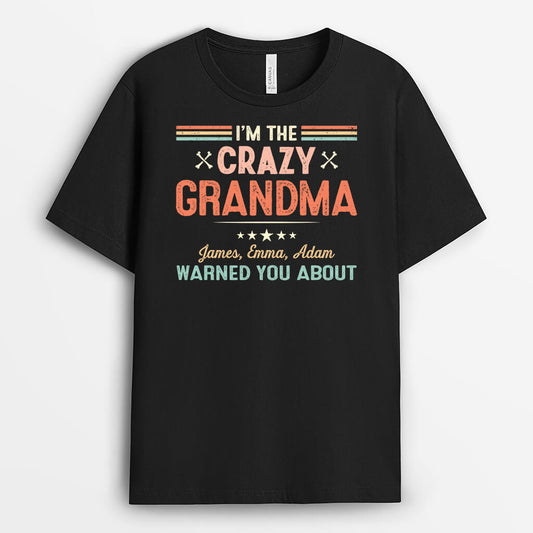 2098AUS1 personalized im the crazy mommy grandma t shirt