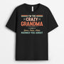 2098AUS1 personalized im the crazy mommy grandma t shirt