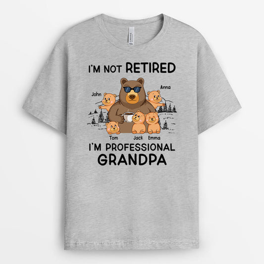2177AUS2 personalized im not retired im professional grandma t shirt