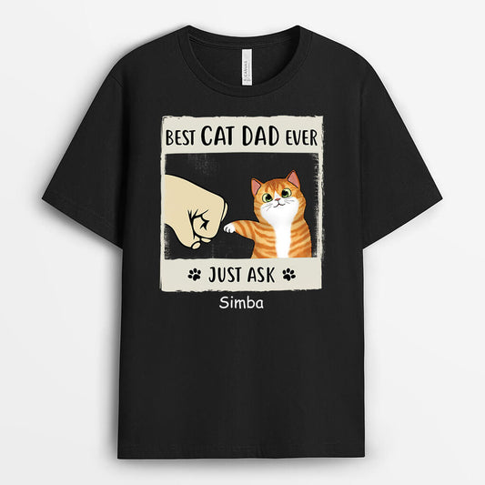 3123AUS1  best cat dad ever just ask  personalized t shirt for cat lovers