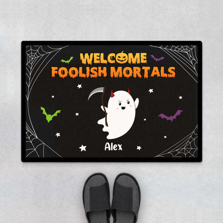 Personalized Welcome Foolish Mortals Doormat Gift